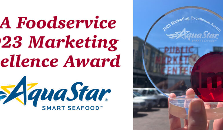 IMA Foodservice recognizes Aqua Star as 2023 MArketing Excellence award winner